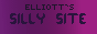 Elliot's Silly Site