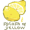 Graphic of a bright yellow lemon cut in half with the words splash of yellow underneath.